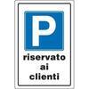 Targa  segnaletica  parcheggio  riservato  ai  clienti - Pp  cm  20x30