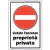 Targa  segnaletica  divieto  accesso  proprieta  priv - Pp  cm  20x30